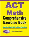 ACT Math Comprehensive Exercise Book