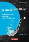Lernkrimis für die SEK I - Französisch - Klasse 9/10