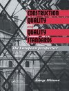 Construction Quality and Quality Standards