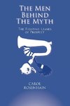 The Men Behind the Myth