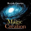 The Magic of Creation