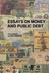 Essays on Money and Public Debt
