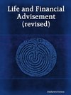 Life and Financial Advisement (revised)