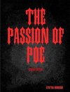 The Passion of Poe