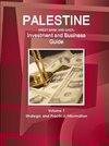 Palestine (West Bank and Gaza) Investment and Business Guide Volume 1 Strategic and Practical Information