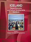 Iceland Recent Economic and Political Developments Handbook Volume 1 Strategic Information and Developments