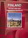 Finland Mining Laws and Regulations Handbook - Strategic Information and Basic Laws