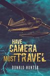 Have Camera, Must Travel
