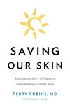 Saving Our Skin