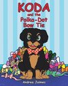Koda and the Polka-Dot Bow Tie