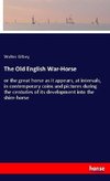 The Old English War-Horse