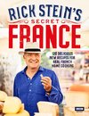 Rick Stein's Secret France