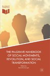 The Palgrave Handbook of Social Movements, Revolution, and Social Transformation