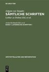 Sämtliche Schriften, Band 1, Lateinische Schriften I