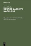 15 Jahre parlamentarischer Geschichte (1866-1880)