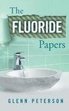 The Fluoride Papers