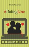 #DatingLine