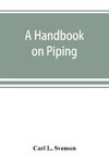 A handbook on piping