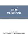 Life of the Black Prince