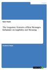 The Linguistic Features of Text Messages. Influence on Legibility and Meaning