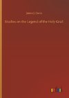 Studies on the Legend of the Holy Grail