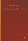 The Ethics of George Eliots Works