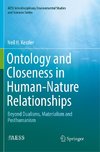 Ontology and Closeness in Human-Nature Relationships