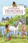 Ponyschule Trippelwick - Ein Einhorn spricht nicht mit jedem