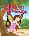 Allison the Butterfly