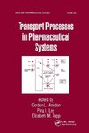 Transport Processes in Pharmaceutical Systems