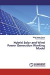 Hybrid Solar and Wind Power Generation Working Model