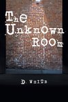 The Unknown Room