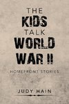 The Kids Talk  World War Ii