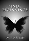 The End of Beginnings