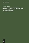Kunst-historische Aufsätze
