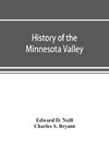 History of the Minnesota Valley