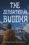The Zensational Buddha