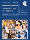 Berufsschulwörterbuch für Transport, Lager und Logistik
