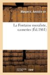 La Fontaine moraliste, causeries