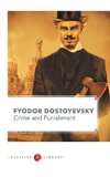 FYODOR DOSTYEVSKY crime and punishment