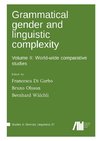 Grammatical gender and linguistic complexity II