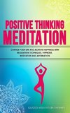 Positive Thinking Meditation