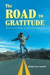 The Road to Gratitude