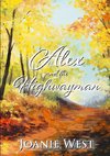Alex and the Highwayman