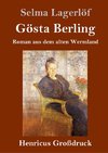 Gösta Berling (Großdruck)