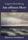 Am offenen Meer (Großdruck)