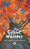 The Silent Whisper