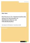 Best-Practise in der Organisationsrhetorik anhand der Betrachtung von Marktkommunikation und Öffentlichkeitsarbeit