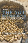 The Soy Revolution II