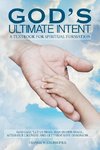 God's Ultimate Intent